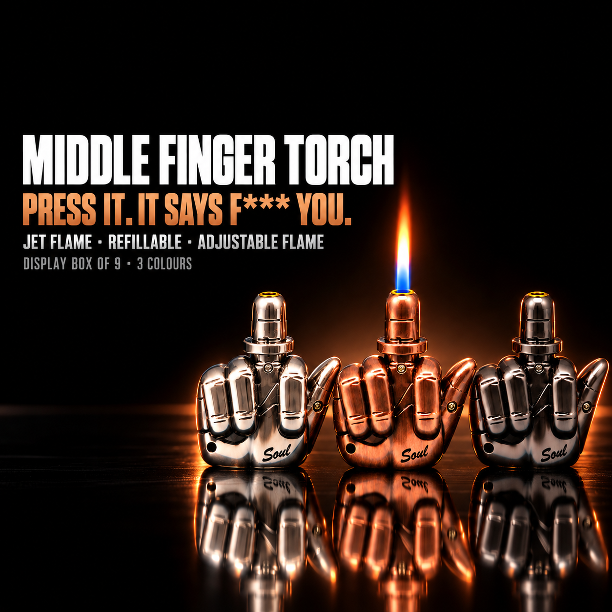 Soul Middle Finger talking jet torch lighter, Soul script detail, display box of 9 – Wholesale Canada
